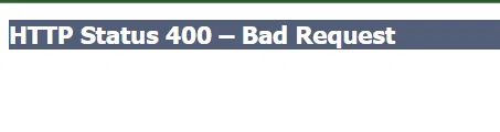 HTTP Status 400 - Bad Request